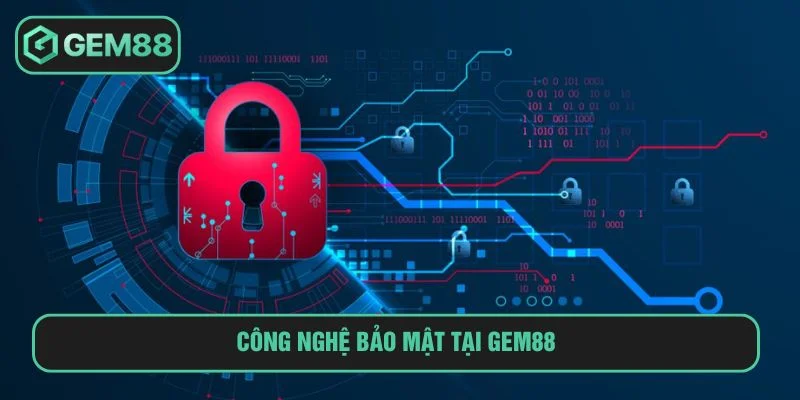 Chính Sách Bảo Mật Nhà cái sử dụng công nghệ bảo mật chuẩn quốc tế