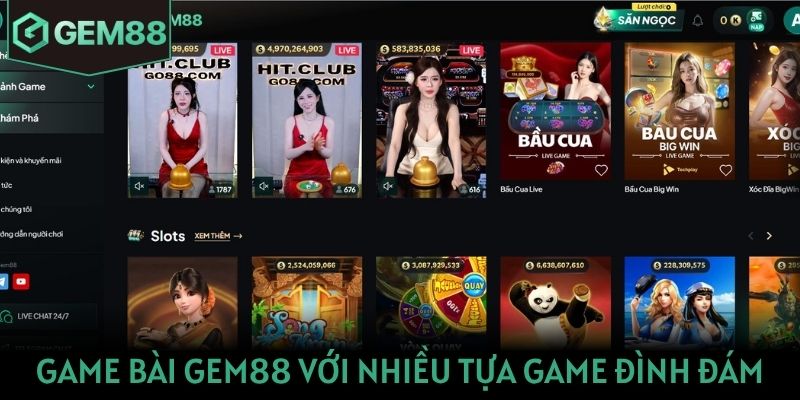 Gem88 Sảnh game bài Gem88 với nhiều tựa game đình đám